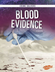 Title: Blood Evidence, Author: Amy Kortuem