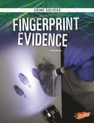 Title: Fingerprint Evidence, Author: Amy Kortuem