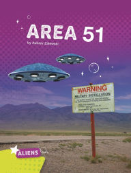 Title: Area 51 Alien and UFO Mysteries, Author: Aubrey Zalewski