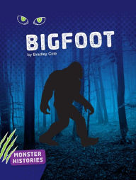 Title: Bigfoot, Author: Bradley Cole