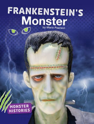 Title: Frankenstein's Monster, Author: Marie Pearson