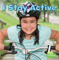 Title: I Stay Active, Author: Martha E. H. Rustad