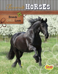 Favorite Horses: Breeds Girls Love