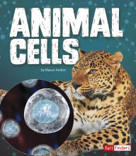 Title: Animal Cells, Author: Mason Anders