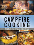 Alternative view 1 of Campfire Cooking: Wild Eats for Outdoor Adventures