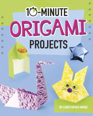 Free audio book download mp3 10-Minute Origami Projects by Christopher Harbo 9781496680884