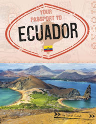Title: Your Passport to Ecuador, Author: Sarah Cords