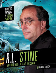Title: R.L. Stine: Author with a Flair for Scare, Author: Martha London
