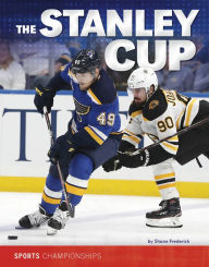 Title: The Stanley Cup, Author: Shane Frederick