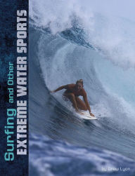 Title: Surfing and Other Extreme Water Sports, Author: Drew Lyon