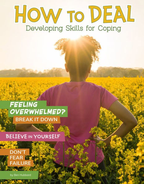 How to Deal: Developing Skills for Coping