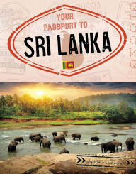 Title: Your Passport to Sri Lanka, Author: Nancy Dickmann