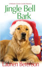 Jingle Bell Bark (Melanie Travis Series #11)