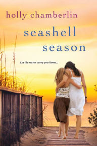 Title: Seashell Season, Author: Holly Chamberlin