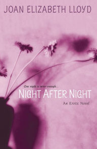 Title: Night After Night, Author: Joan Elizabeth Lloyd