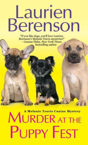 Murder at the Puppy Fest (Melanie Travis Series #20)