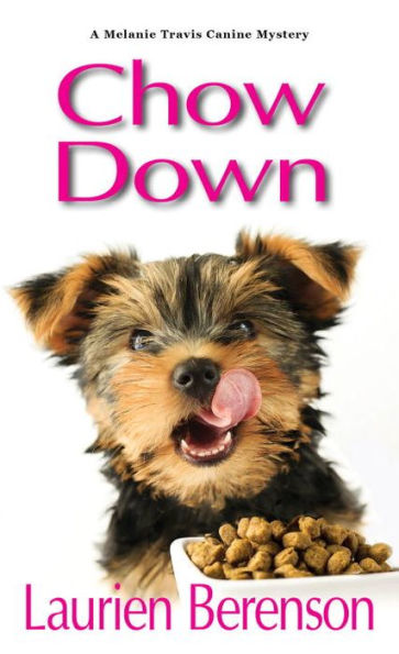 Chow Down (Melanie Travis Series #13)