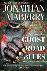 Title: Ghost Road Blues, Author: Jonathan Maberry