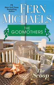 The Scoop (Godmothers Series #1)