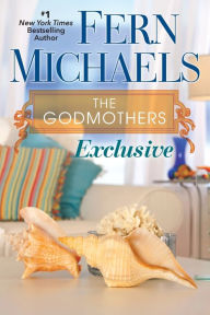 Exclusive (Godmothers Series #2)