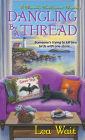 Dangling by a Thread (Mainely Needlepoint Mystery Series #4)