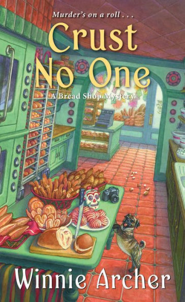 Crust No One (Bread Shop Mystery #2)