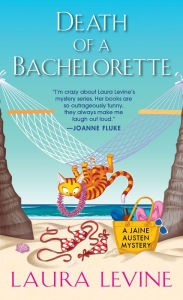 Title: Death of a Bachelorette, Author: Laura Levine