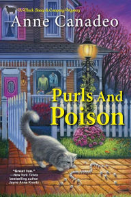 Title: Purls and Poison (Black Sheep Knitting Mystery #10), Author: Anne Canadeo