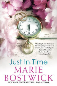 Title: Just in Time, Author: Marie Bostwick