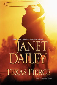 Title: Texas Fierce, Author: Janet Dailey