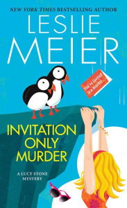 Title: Invitation Only Murder (Lucy Stone Series #26), Author: Leslie Meier