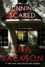 Title: Running Scared, Author: Lisa Jackson