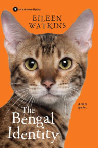 Title: The Bengal Identity, Author: Eileen Watkins