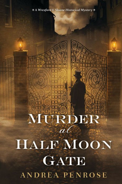 Murder at Half Moon Gate (Wrexford & Sloane Series #2)