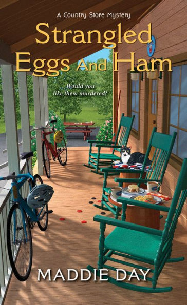 Strangled Eggs and Ham (Country Store Mystery #6)