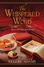 The Whispered Word (Secret, Book & Scone Society Series #2)