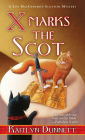 X Marks the Scot (Liss MacCrimmon Series #11)