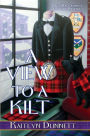 A View to a Kilt (Liss MacCrimmon Series #13)