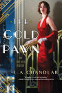 The Gold Pawn (Art Deco Mystery #2)