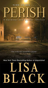 Title: Perish, Author: Lisa Black