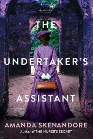 Title: The Undertaker's Assistant: A Captivating Post-Civil War Era Novel of Southern Historical Fiction, Author: Amanda Skenandore