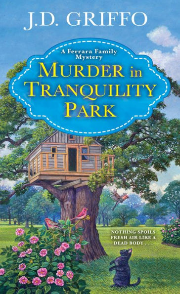 Murder in Tranquility Park (Ferrara Family Mystery #2)