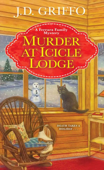 Murder at Icicle Lodge (Ferrara Family Mystery #3)