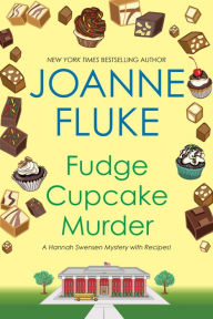 Title: Fudge Cupcake Murder (Hannah Swensen Series #5), Author: Joanne Fluke