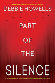 Title: Part of the Silence, Author: Debbie Howells