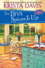 The Diva Spices It Up (Domestic Diva Series #13)