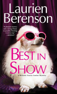 Title: Best in Show (Melanie Travis Series #10), Author: Laurien Berenson