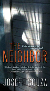 Title: The Neighbor, Author: Joseph Souza