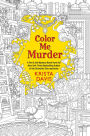 Color Me Murder (Pen & Ink Series #1)