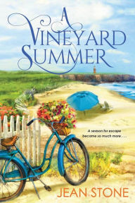 Title: A Vineyard Summer, Author: Jean Stone